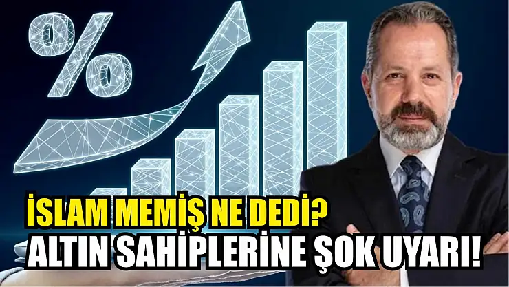 Altın sahiplerine şok uyarı! İslam Memiş ne dedi?