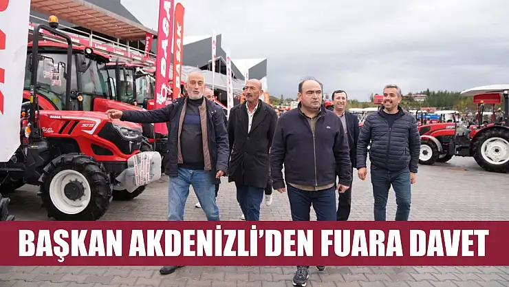 Başkan Akdenizli'den fuara davet