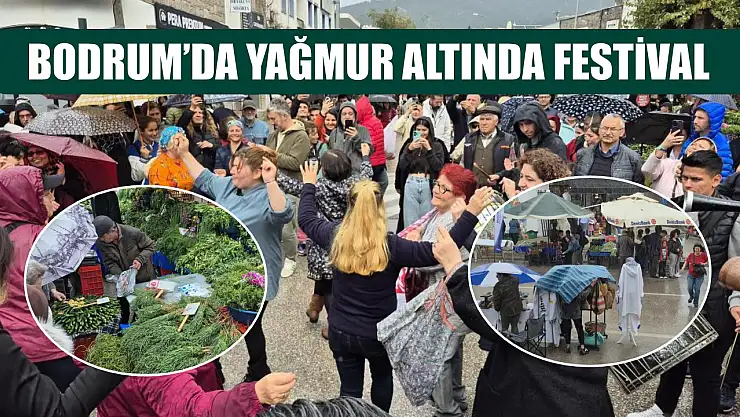 Bodrum'da yağmur altında festival
