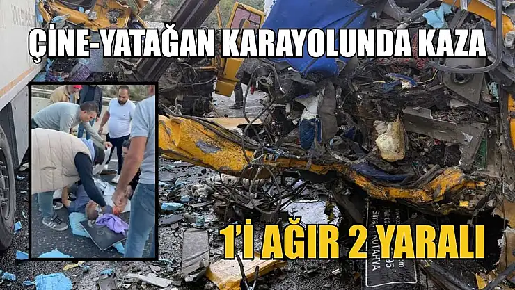 Çine-Yatağan karayolunda kaza: 1'i ağır 2 yaralı