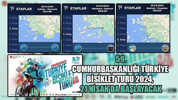 Cumhurbaşkanlığı Türkiye Bisiklet Turu 21 Nisan'da Muğla'da