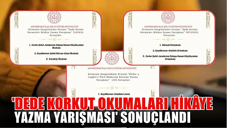 'Dede Korkut Okumaları Hikâye Yazma Yarışması' sonuçlandı