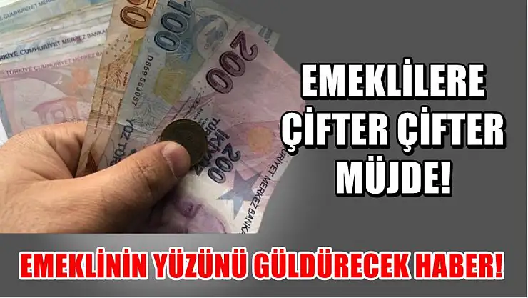 Emeklilere çifter çifter müjde! Emeklinin yüzünü güldürecek haber!