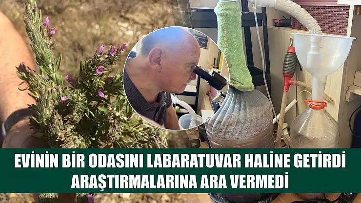 Evinin bir odasını labaratuvar haline getirdi, araştırmalarına ara vermedi