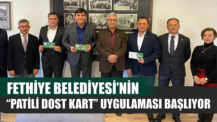 Fethiye Belediyesi'nin 'Patili Dost Kart' Uygulaması Başlıyor 