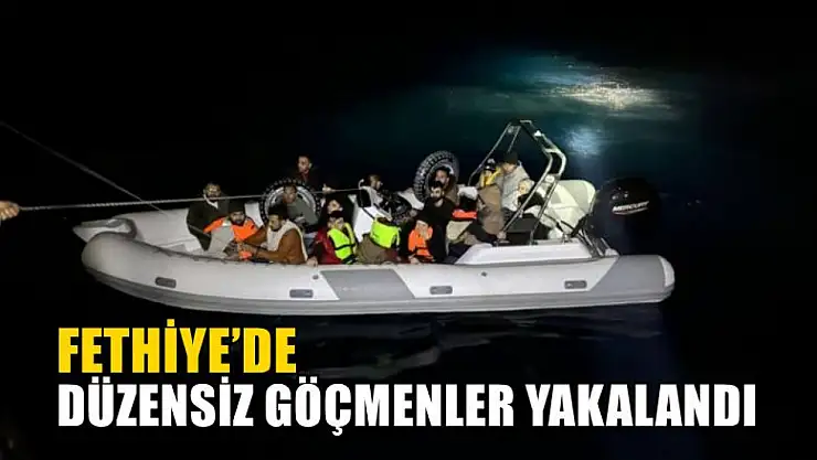 Fethiye'de düzensiz göçmenler yakalandı