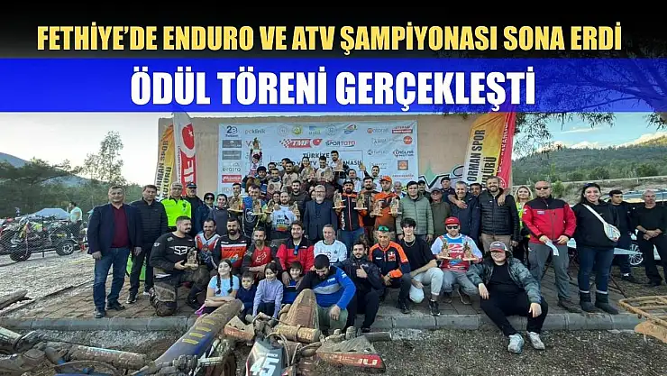 Fethiye'de Enduro ve ATV Şampiyonası Sona Erdi, Ödül Töreni Gerçekleşti