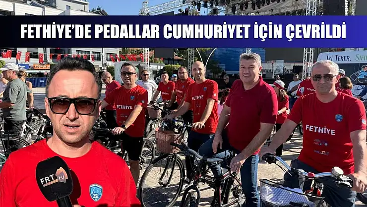 Fethiye'de Pedallar Cumhuriyet İçin Çevrildi