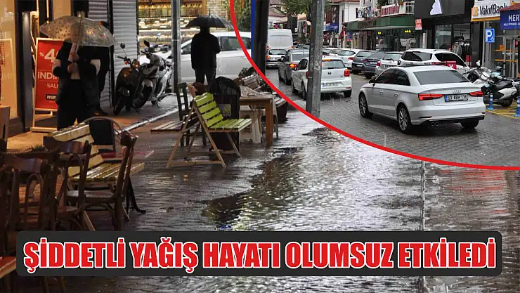 Fethiye'de şiddetli yağış hayatı olumsuz etkiledi