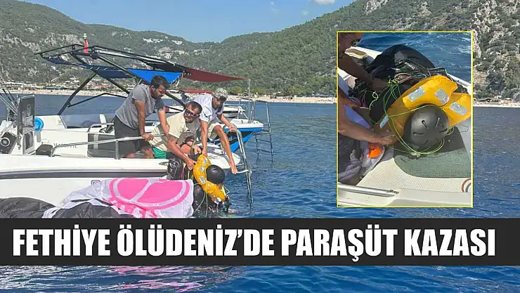 Fethiye Ölüdeniz'de Paraşüt Kazası