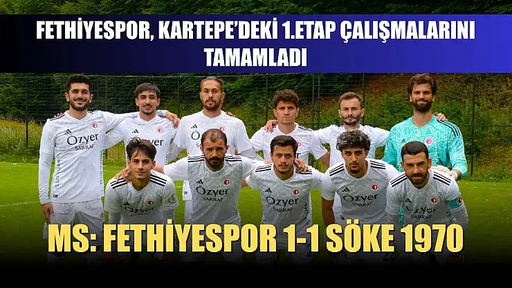 Fethiyespor, Kartepe'deki 1.Etap Çalışmalarını Tamamladı