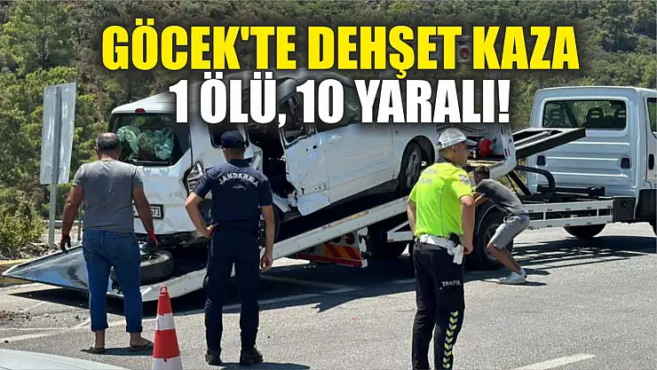 Göcek'te Dehşet Kaza: 1 Ölü, 10 Yaralı!