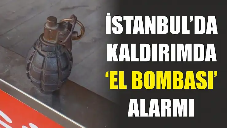 İstanbul'da Kaldırımda 'el bombası' alarmı