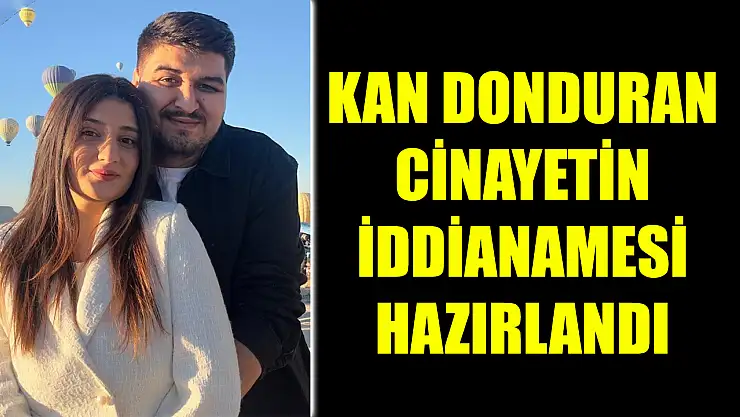 Kan Donduran Cinayetin İddianamesi Hazırlandı