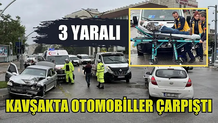 Kavşakta otomobiller çarpıştı: 3 yaralı