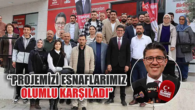 Kökten, 'Projemizi Esnaflarımız Olumlu Karşıladı'