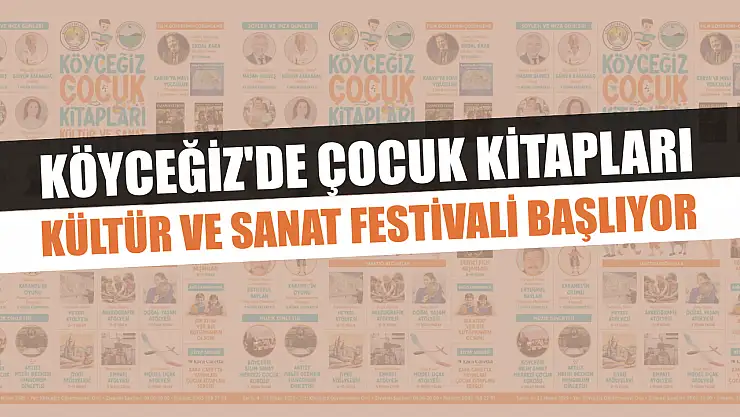 Köyceğiz'de Çocuk Kitapları Kültür ve Sanat Festivali başlıyor