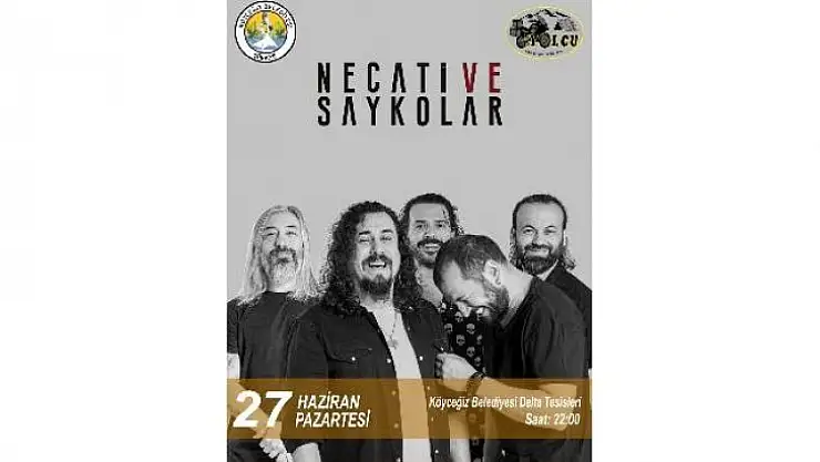 Köyceğiz'de Necati ve Saykolar konseri gerçekleştirilecek