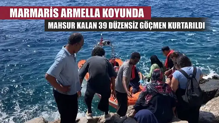 Marmaris Armella koyunda mahsur kalan 39 düzensiz göçmen kurtarıldı