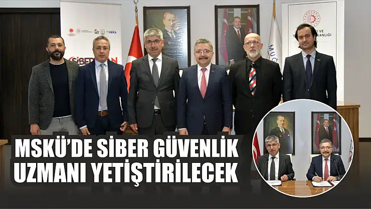 MSKÜ'de Siber Güvenlik Uzmanı yetiştirilecek