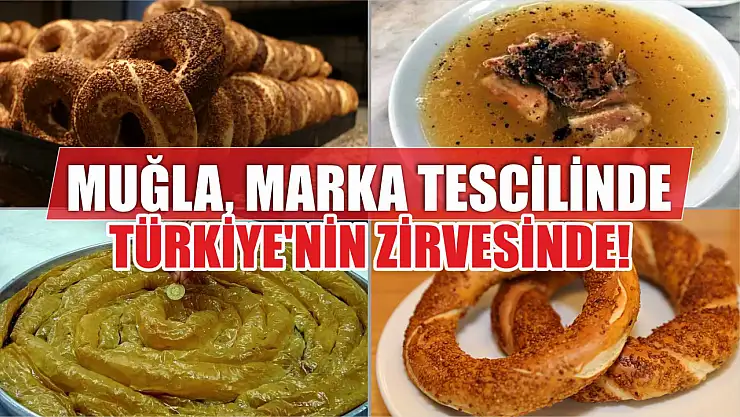 Muğla, Marka Tescilinde Türkiye'nin Zirvesinde
