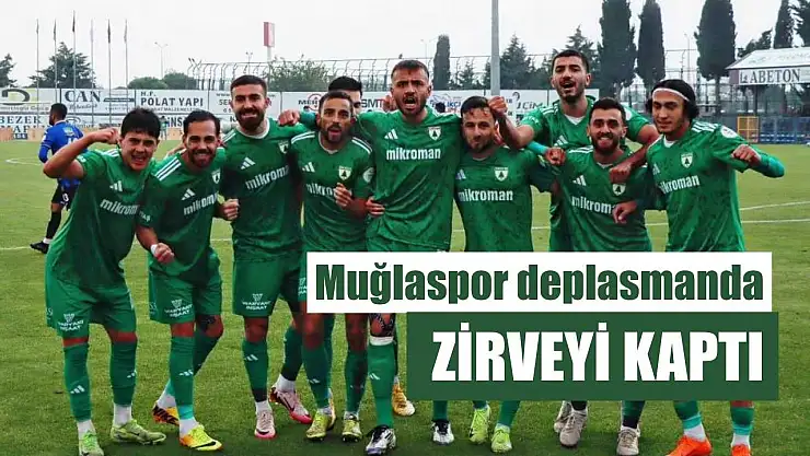 Muğlaspor deplasmanda zirveyi kaptı