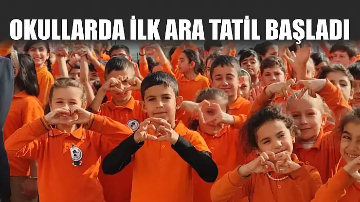 Okullarda ilk ara tatil başladı