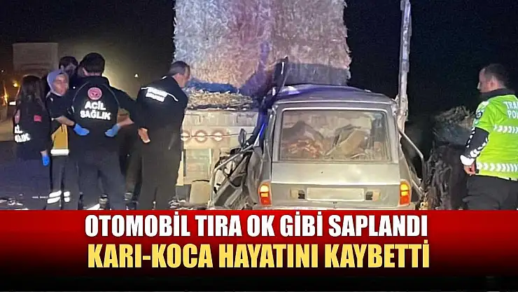 Otomobil tıra ok gibi saplandı: Karı-koca hayatını kaybetti