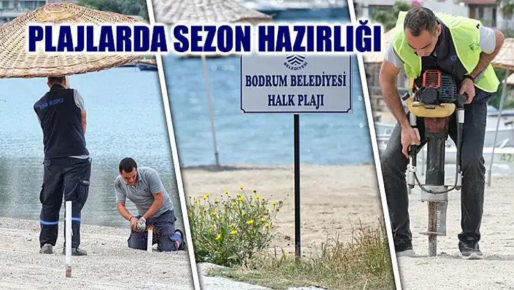 Plajlarda Sezon Hazırlığı