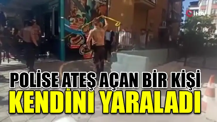 Polise Ateş Açan Bir Kişi Kendini Yaraladı