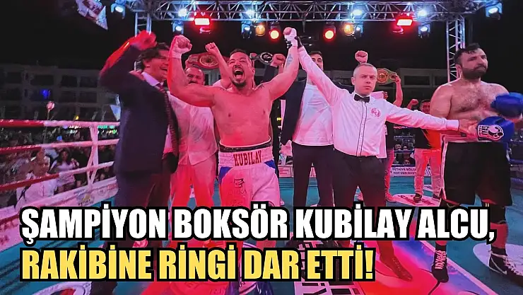 Şampiyon boksör Kubilay Alcu, rakibine ringi dar etti! Nakavt ile kazandı 
