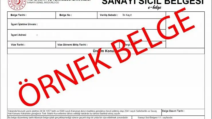 Sanayi sicil belgesi sahibi olan işletmelere çağırı