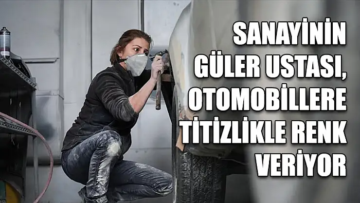 Sanayinin Güler ustası, otomobillere titizlikle renk veriyor