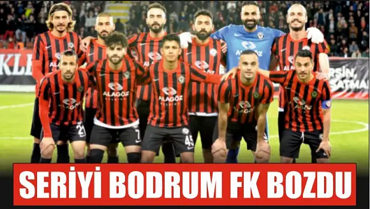 Seriyi Bodrum FK Bozdu