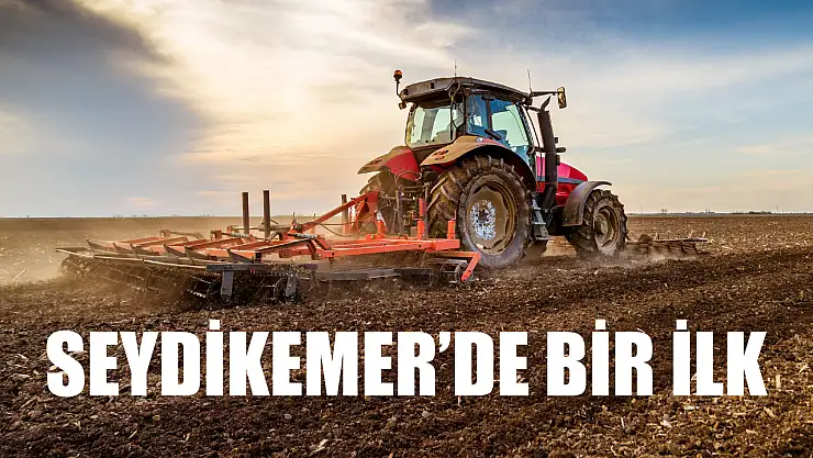 Seydikemer'de bir ilk