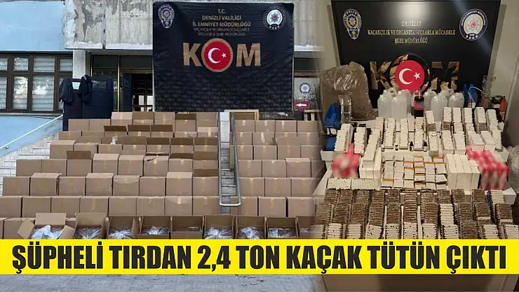 Şüpheli tırdan 2,4 ton kaçak tütün çıktı