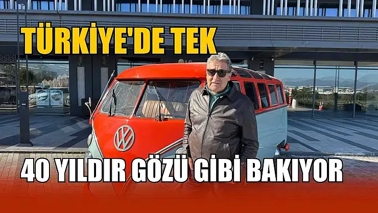 Türkiye'de tek ve 40 yıldır gözü gibi bakıyor
