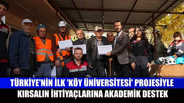 Türkiye'nin ilk 'Köy Üniversitesi' projesiyle kırsalın ihtiyaçlarına akademik destek