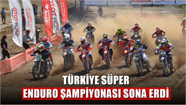 Türkiye Süper Enduro Şampiyonası sona erdi