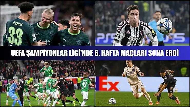 UEFA Şampiyonlar Ligi'nde 6. hafta maçları sona erdi