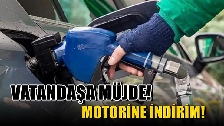 Vatandaşa müjde! Motorine indirim! 