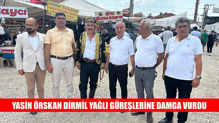 Yasin Örskan Dirmil Yağlı Güreşlerine Damga Vurdu