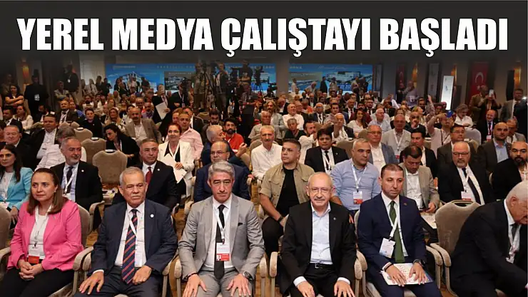 Yerel Medya Çalıştayı başladı
