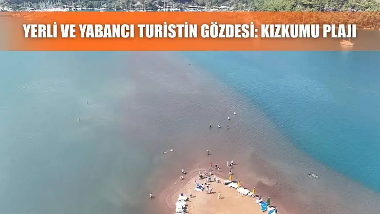 Yerli ve yabancı turistin gözdesi: Kızkumu Plajı