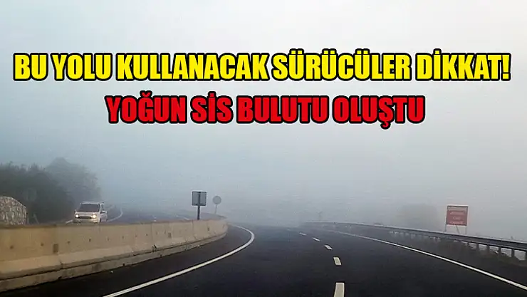 Yoğun Sis Yoğun Sis Bulutu Oluştu