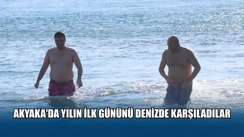 Akyaka'da yılın ilk gününü denizde karşıladılar