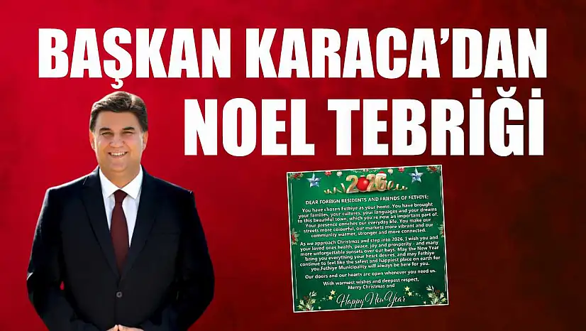 Başkan Karaca'dan Noel Tebriği