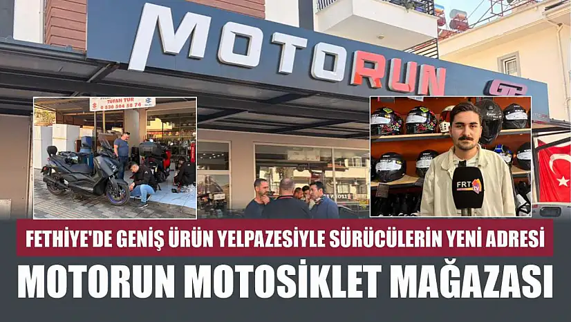 Fethiye'de geniş ürün yelpazesiyle sürücülerin yeni adresi: Motorun Motosiklet Mağazası