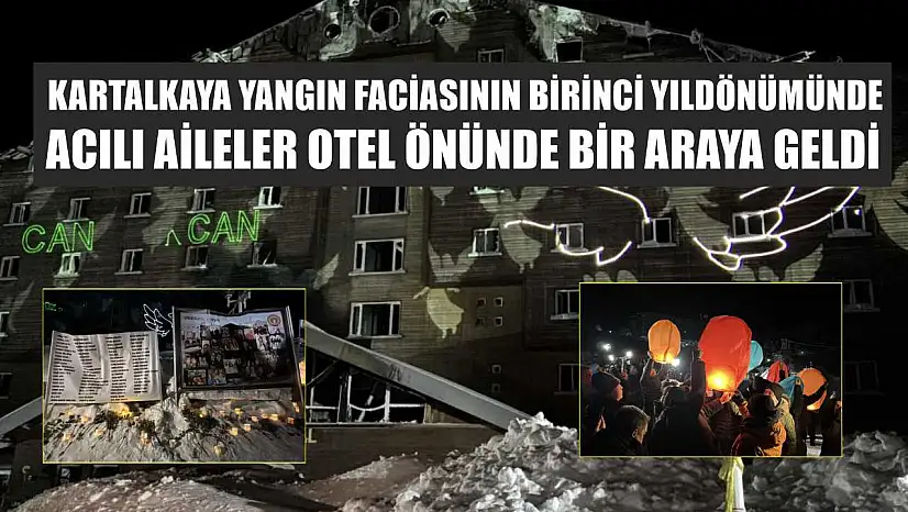 Kartalkaya yangın faciasının birinci yıldönümünde acılı aileler otel önünde bir araya geldi