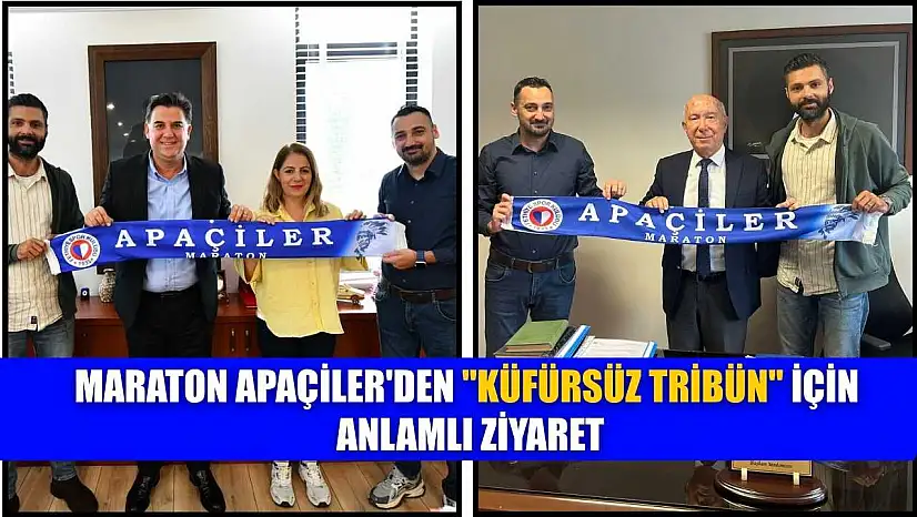 Maraton Apaçiler'den 'Küfürsüz Tribün' için anlamlı ziyaret